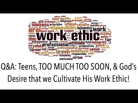 Teens God's Work Ethic