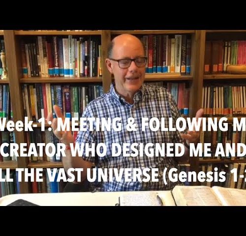 Meeting & Following My Creator