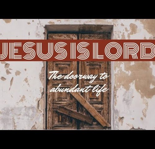 JESUS IS LORD