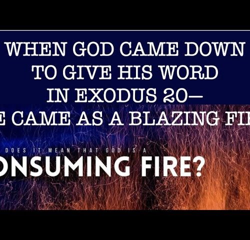 God is A Consuming Fire