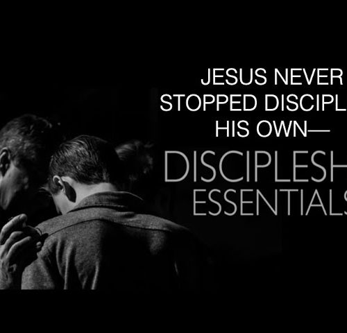 DISCIPLESHIP ESSENTIALS