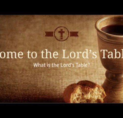 WHAT IS THE LORD'S TABLE