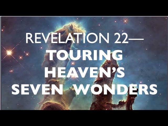 HEAVEN'S SEVEN WONDERS