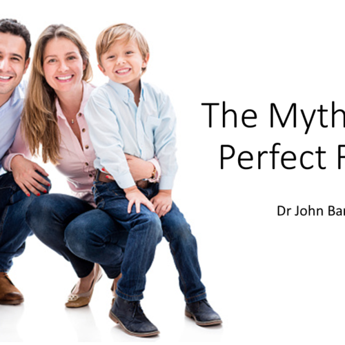 The Myth of the Perfect Family