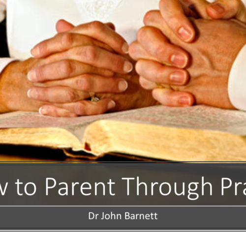 How To Parent Through Prayer