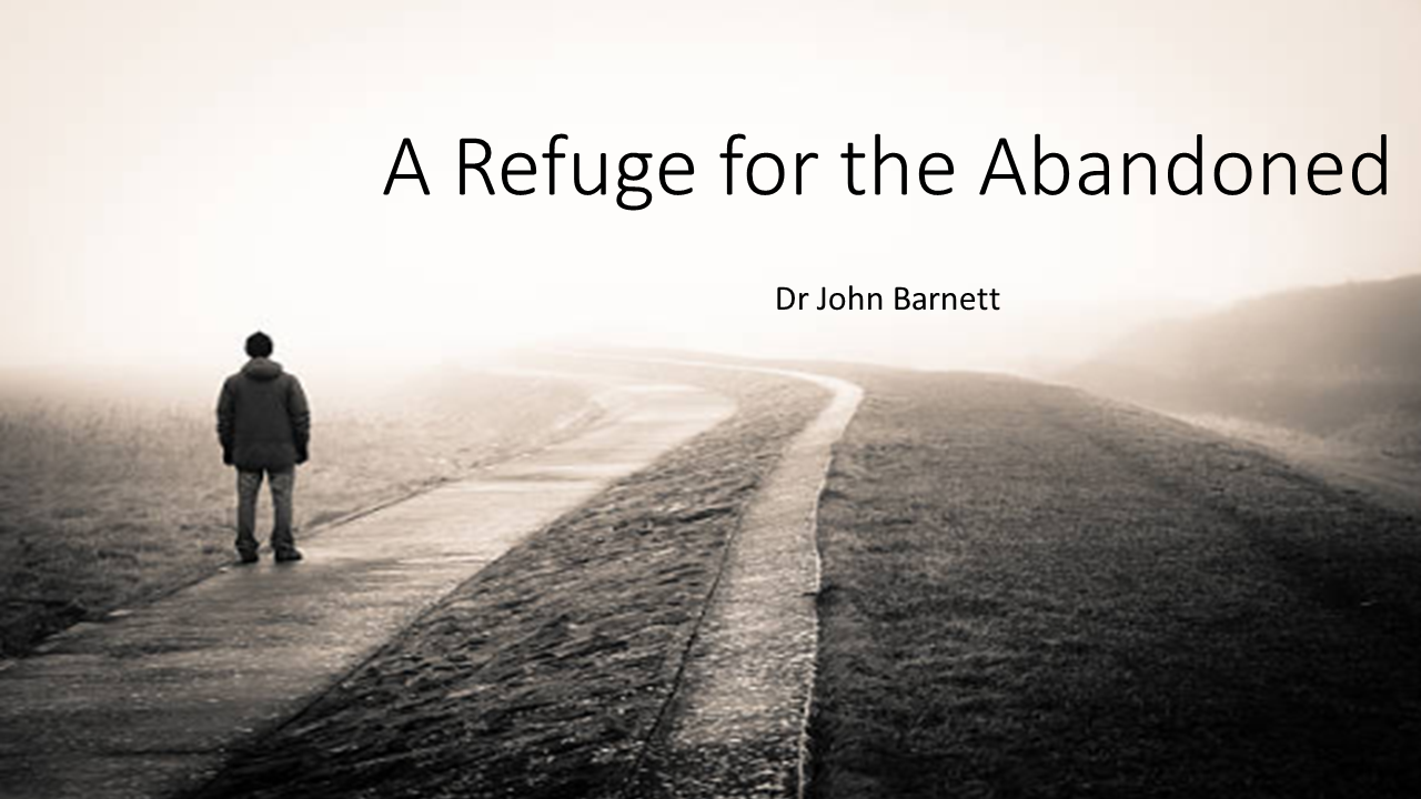 A Refuge for the Abandoned