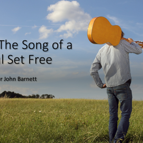 The Song of a Soul Set Free