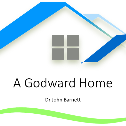 A Godward Home