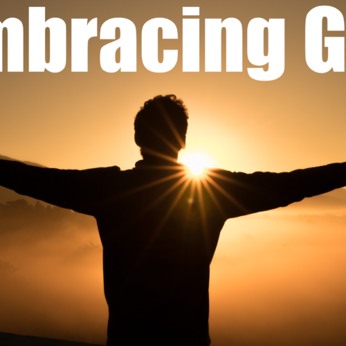 Embracing God