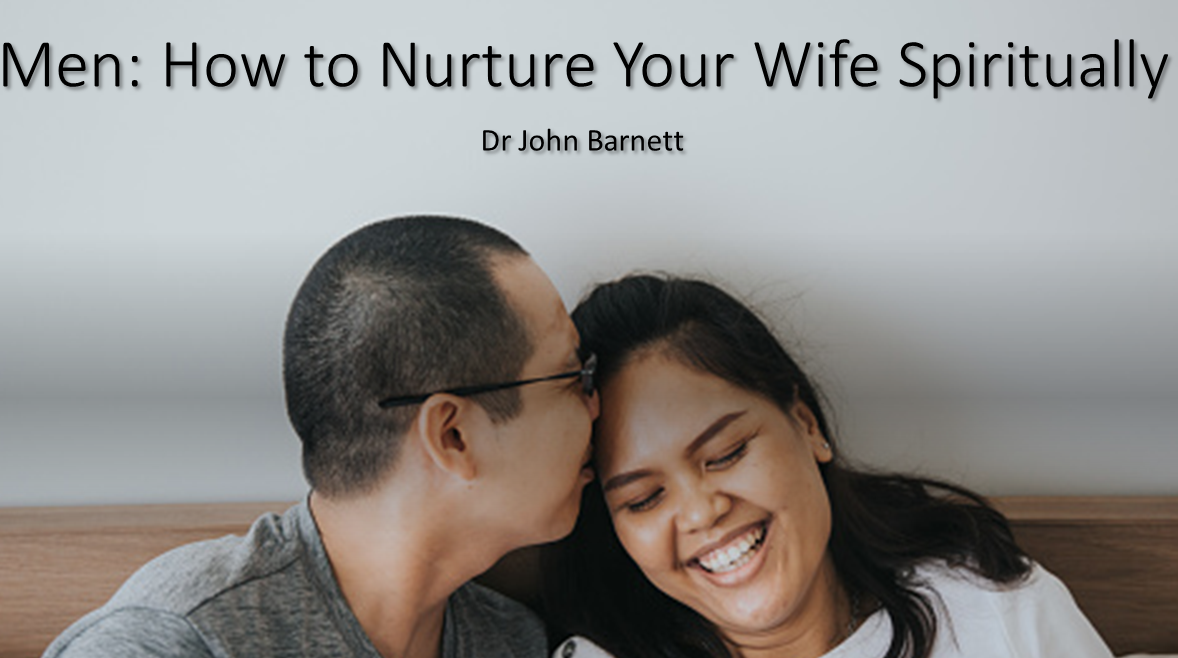 Nurture Your Wife Spiritually