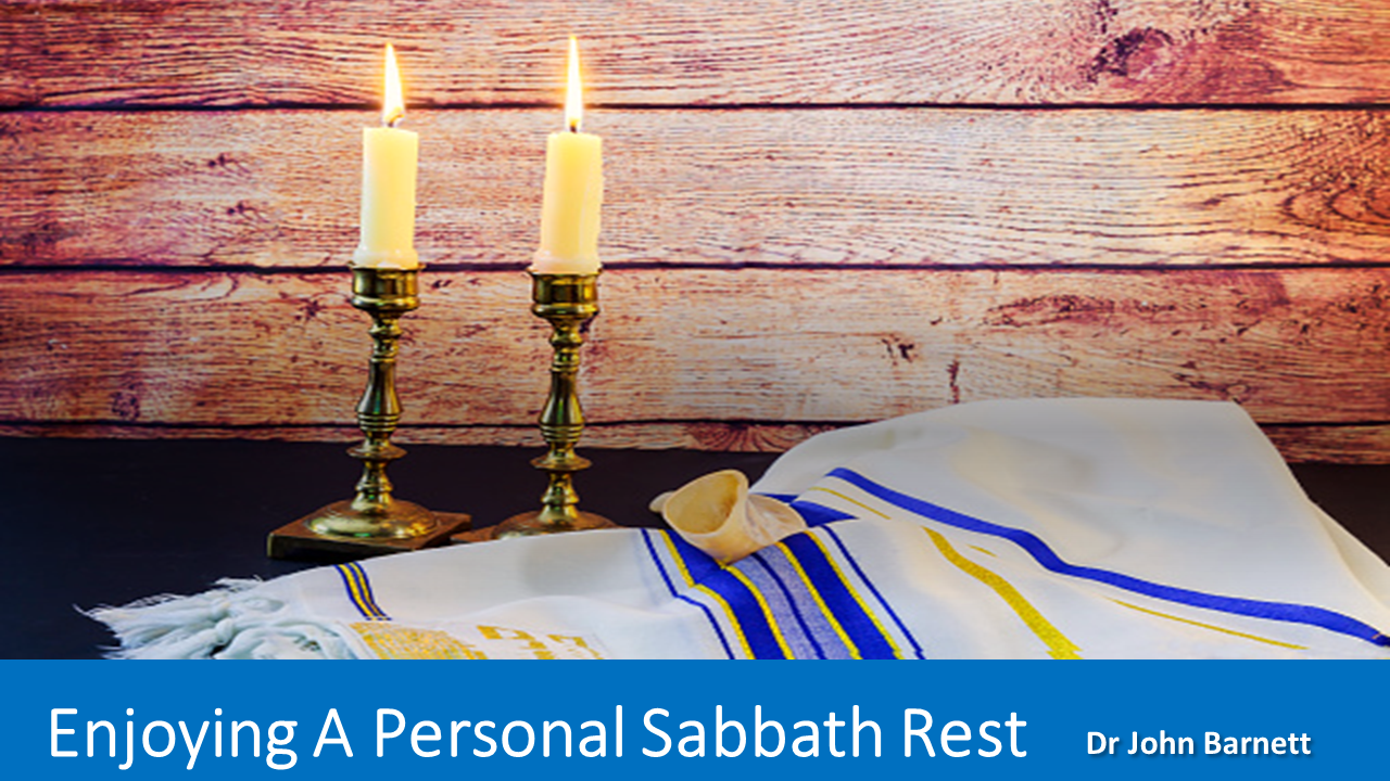 Enjoying a Personal Sabbath Rest