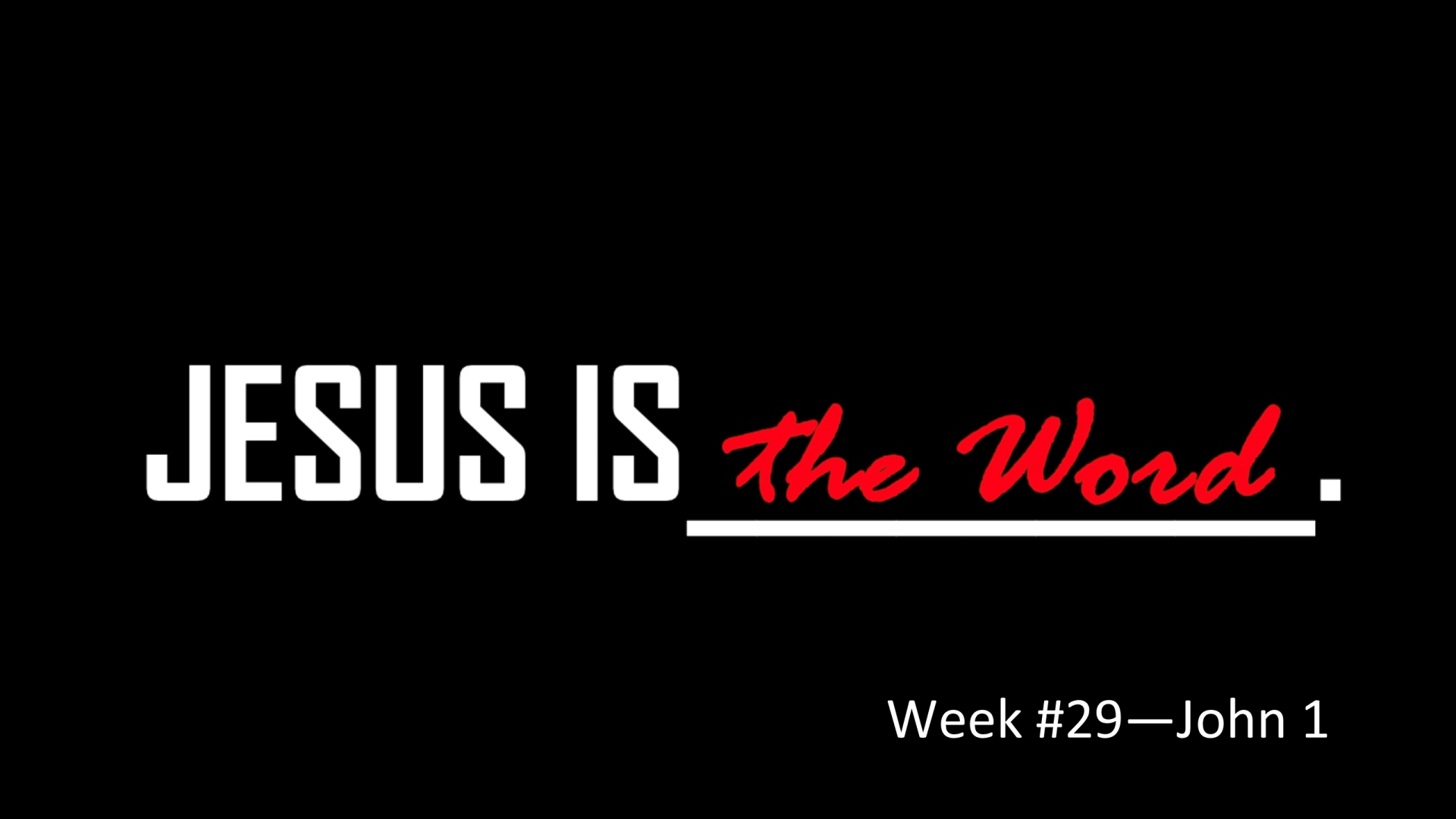 Jesus Is The Word